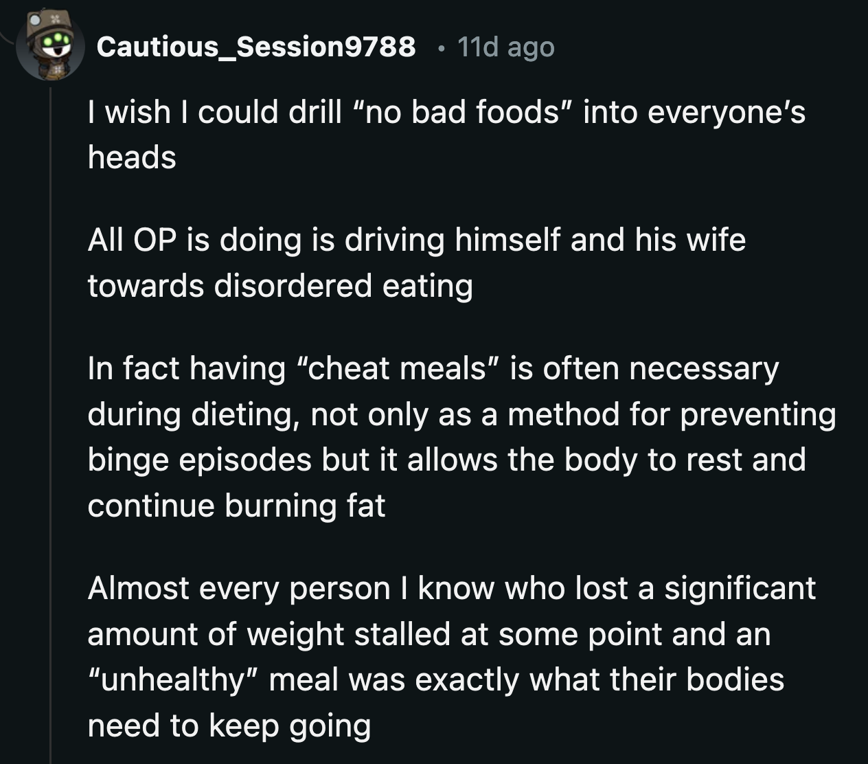 This is a diet and lifestyle change OP decided they needed. He reached this conclusion without any input from his wife.