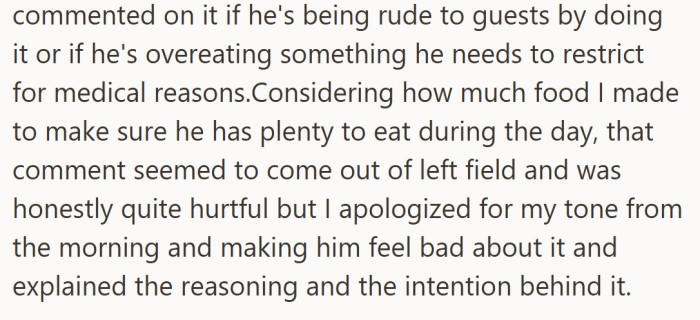 Wanting to keep the peace, she apologized for her tone and clarified that she wasn’t trying to control him—just protect the meals she’d worked hard to plan.