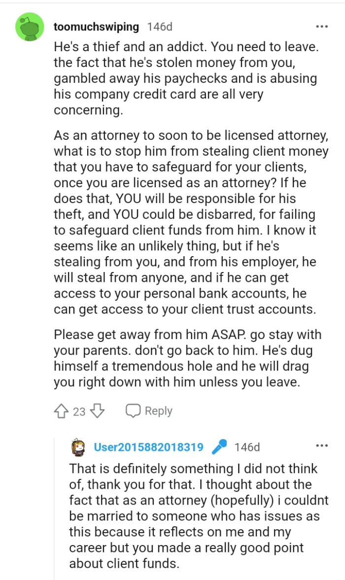 He's a thief and an addict