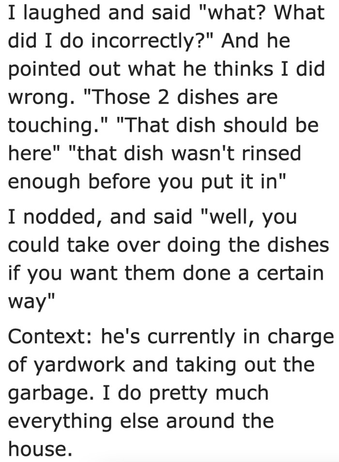 She laughed at her fiancé and told him that he should take over the task.