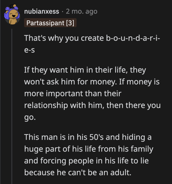 They can yell about his selfishness until they lose their voice, but OP shouldn't budge