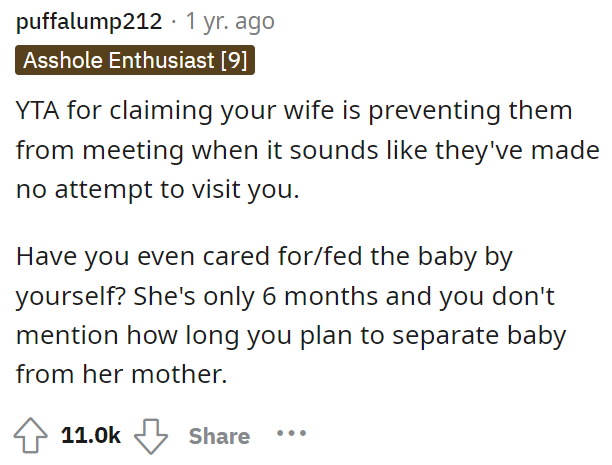 This is a huge thing too, because if the family didn't try to visit, then they shouldn't need to either.