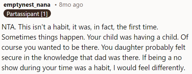 OP's child needed him for a significant moment, and his presence mattered.