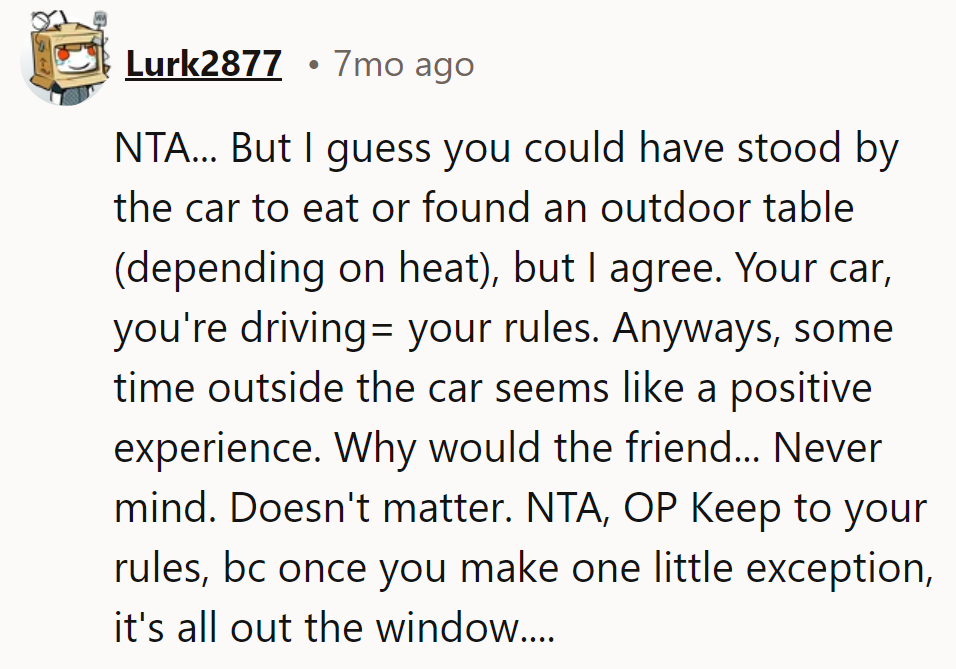 In the car, it's law—no fries, no compromise! OP's staying in their lane.