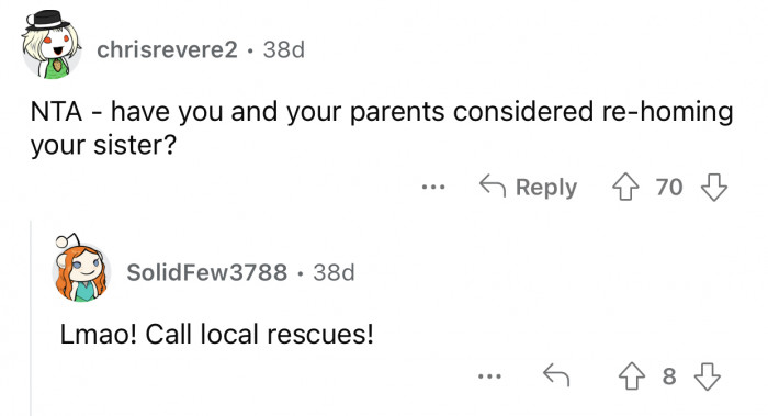 Re-homing the sister could be a practical solution to this issue.