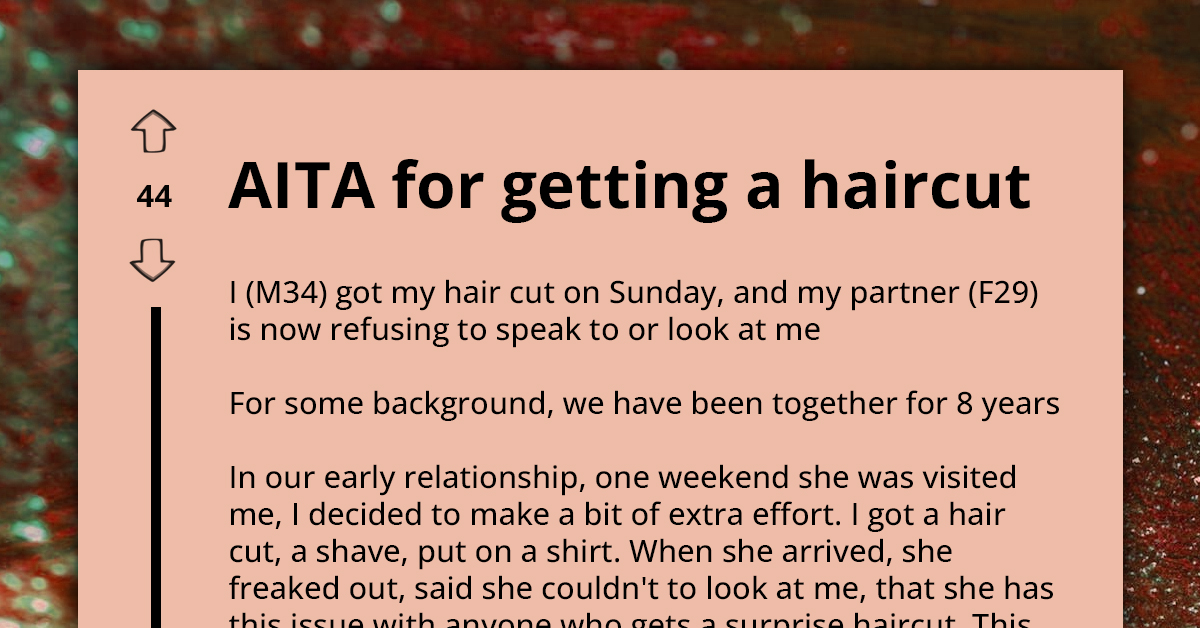 Man Cries Out As His Partner Refuses To Look Or Speak To Him Because He Had A Haircut Without Informing Her