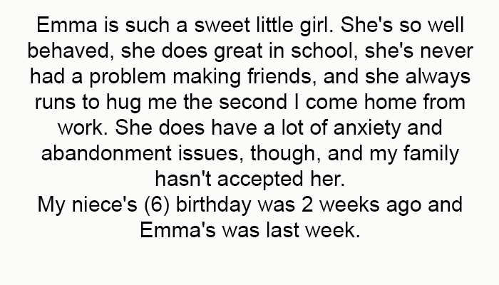 Emma is such a sweet little girl. She's so well-behaved, and she does great in school.