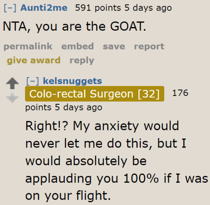 People who witnessed this whole affair probably applauded the OP.