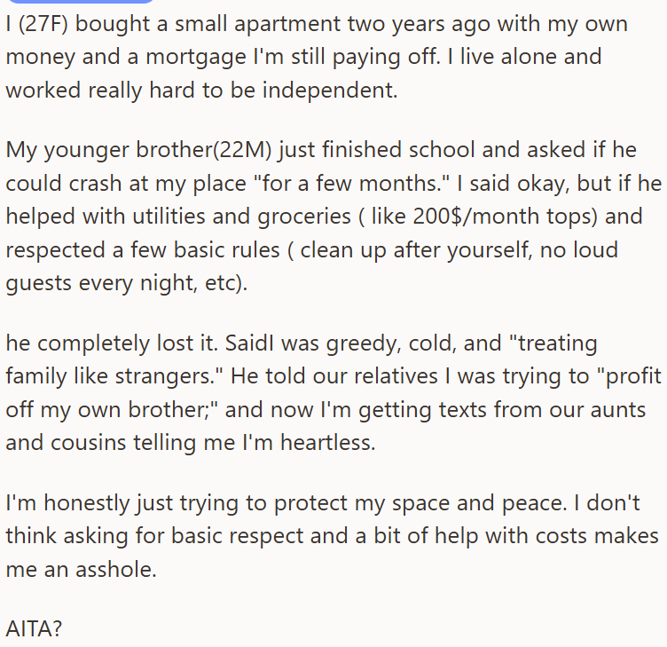 OP called heartless for asking brother to pay his share of the bills while staying in her apartment.