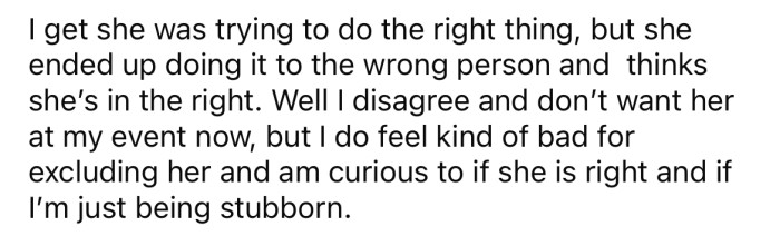 Now, the OP is feeling bad about excluding her coworker.