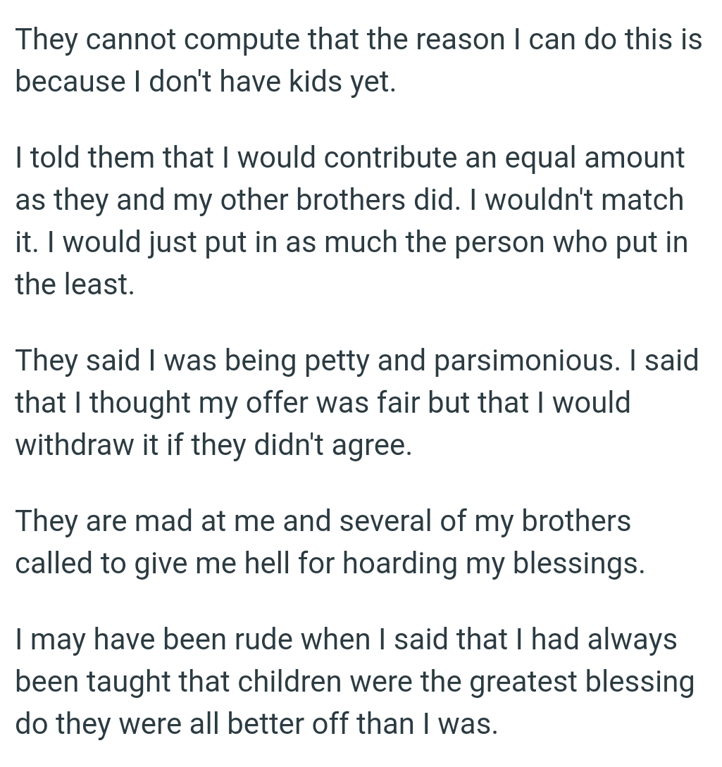 The OP thought her offer was fair but she would withdraw it if they didn't agree