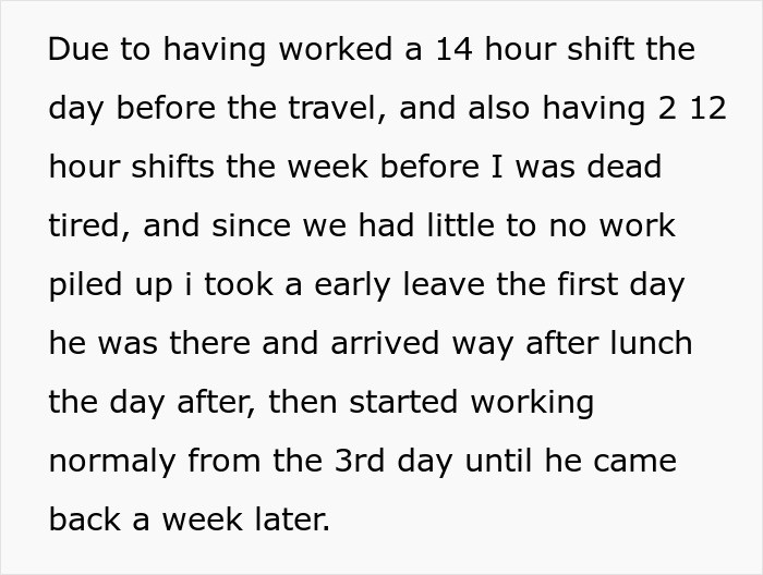 Due to his exhaustion from working a 14-hour shift the day before his uncle's departure, OP made the decision to leave early on Gordon's first day as his employer