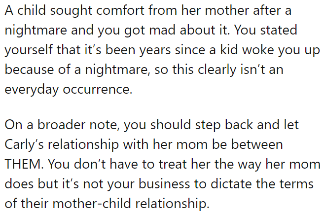 It's not the OP's place to dictate the mother-child relationship