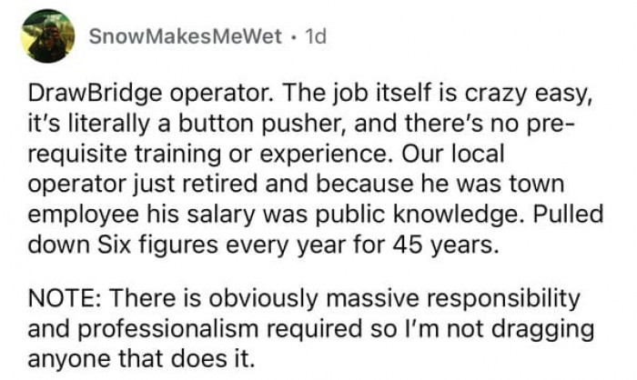 7. Being a down bridge operator