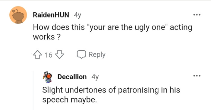 There are slight undertones of being patronized