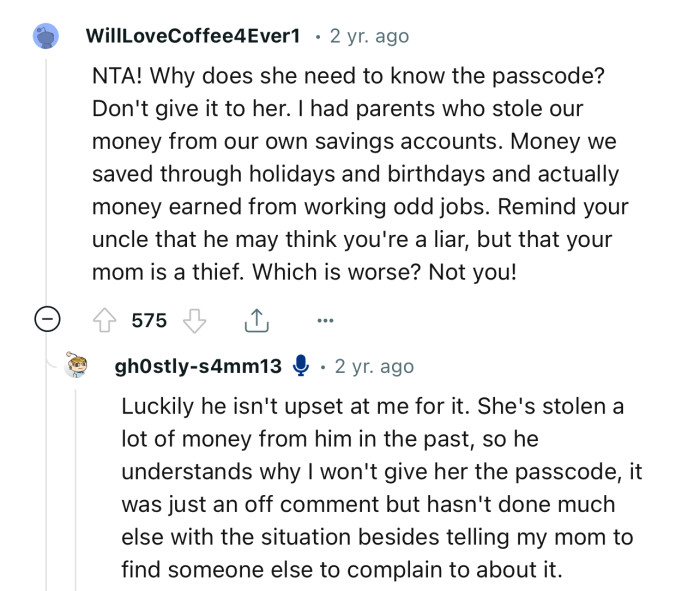 “Remind your uncle that he may think you're a liar, but that your mom is a thief.”