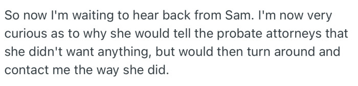 OP is now waiting to hear back from Sam