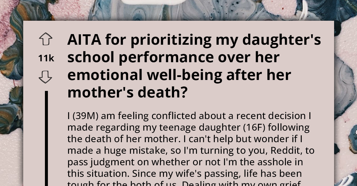 Worried Dad Tries to Balance Daughter's Grief and Education After His Wife's Death, but It Seems He Makes All the Wrong Choices