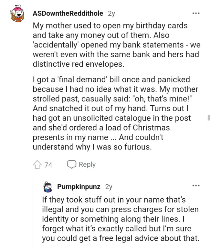 Another Redditor revealing that their mom opened their birthday cards