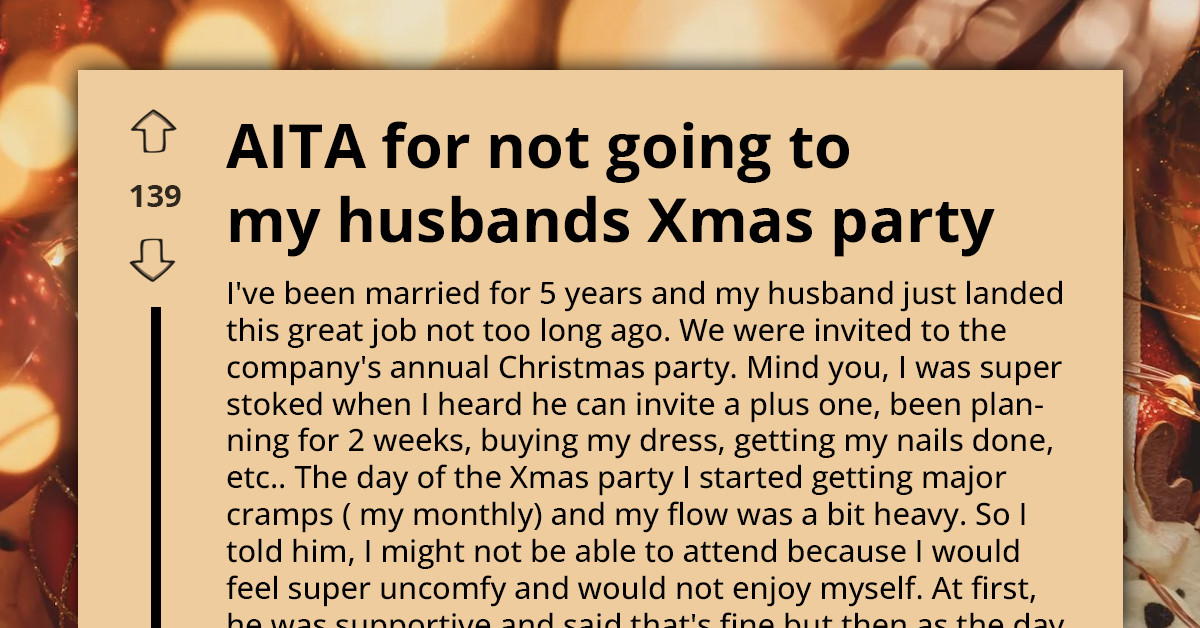 Man Gets Upset At Wife For Not Going To His Christmas Party Despite Her Reason
