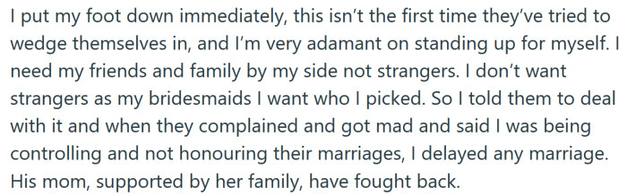 4. But the Redditor said she didn't want strangers as her bridesmaids.