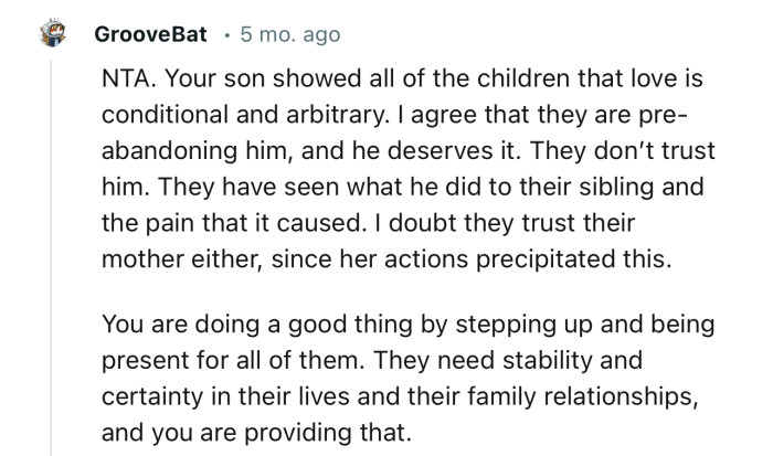 “NTA…They don’t trust him. They have seen what he did to their sibling and the pain that it caused.”