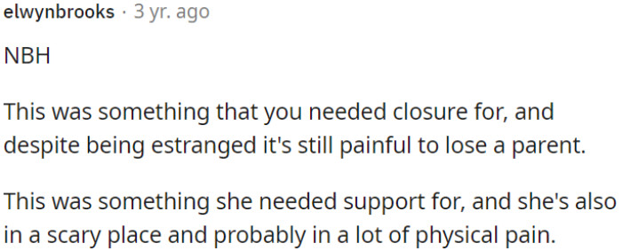 Closure was important for OP, even in difficult situations like this