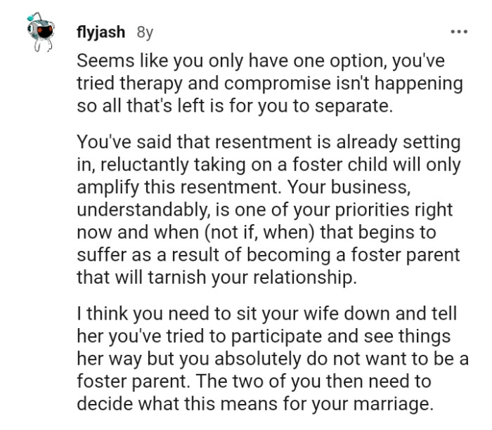 The OP has said that resentment has already settled in