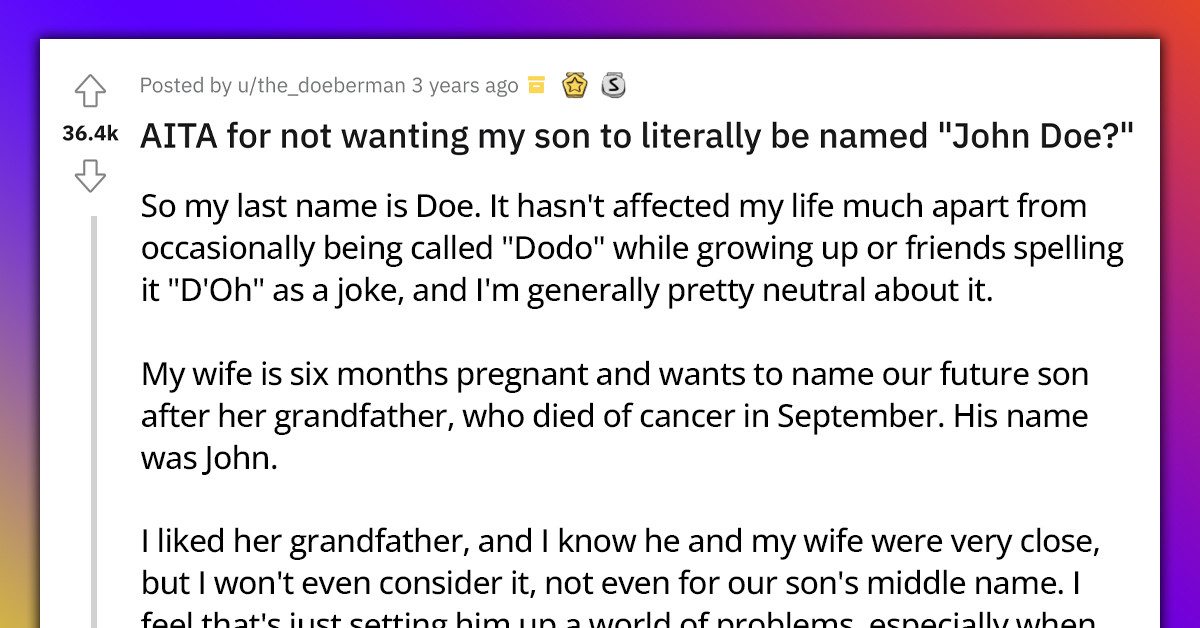 Woman Gets Upset After Her Husband Refused To Name Their Son "John Doe"