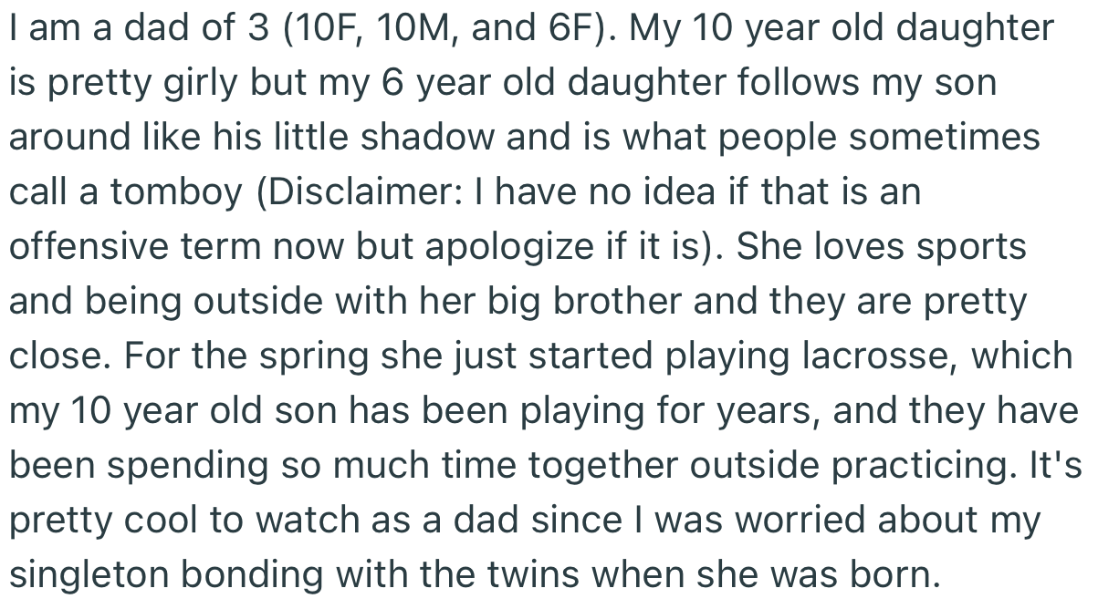 OP admitted that his six-year-old daughter is a tomboy