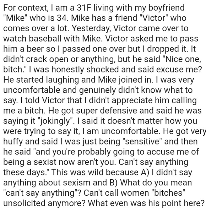 The OP was very uncomfortable and genuinely didn't know what to say