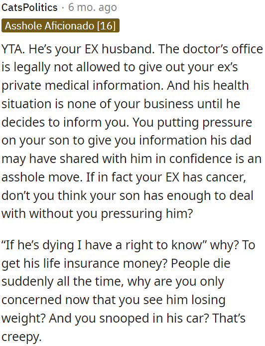 His health is his own business, and pressuring OP's son to reveal confidential information is unfair.