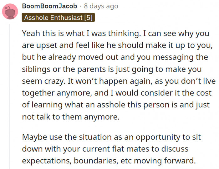 7. Getting an apology or reimbursement seems too far off, though, so maybe it's time to just take it as a learning curve
