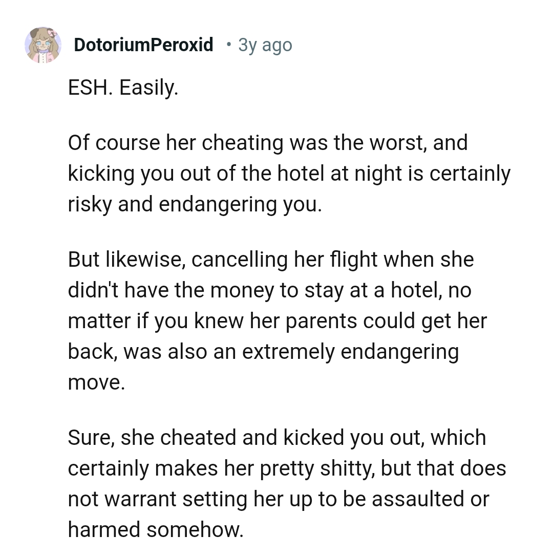 Cancelling her flight when she didn't have any money to fly back