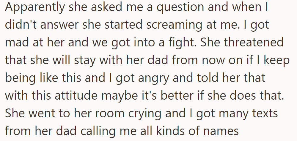 Harlow screamed at OP, threatening to stay with her dad. OP agreed, and Harlow cried while her dad sent angry texts.