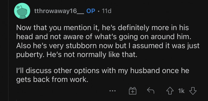 OP's son has been distant and stubborn as of late.