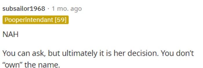 This is true too that essentially her sister will have the final word and the last call about the name choice.