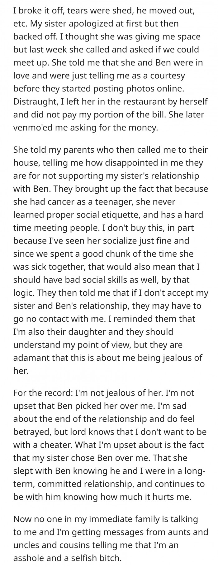 OP's sister even had the courage to reach out to her after discovering the affair.