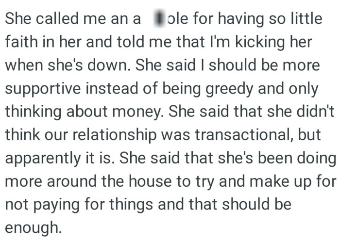 She said that she didn't think their relationship was transactional