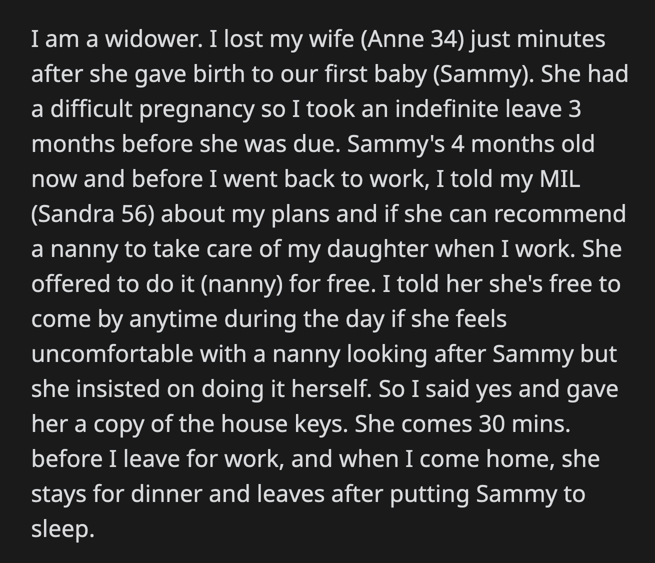 Their nanny stopped showing up after two days. When OP called her, the nanny said OP's mom fired her.