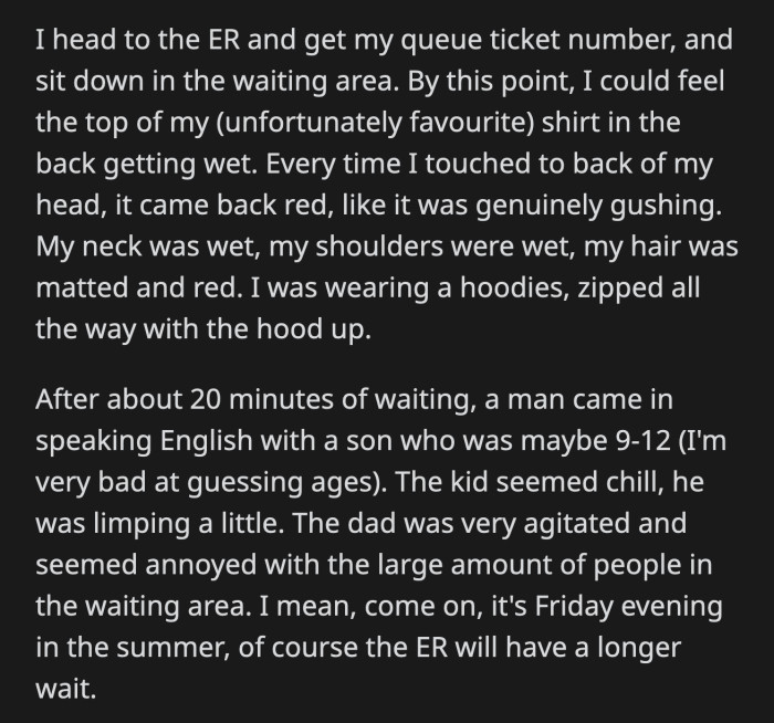An hour and a half later, it was finally OP's turn. The impatient father called out to her as she walked toward the nurses' station.