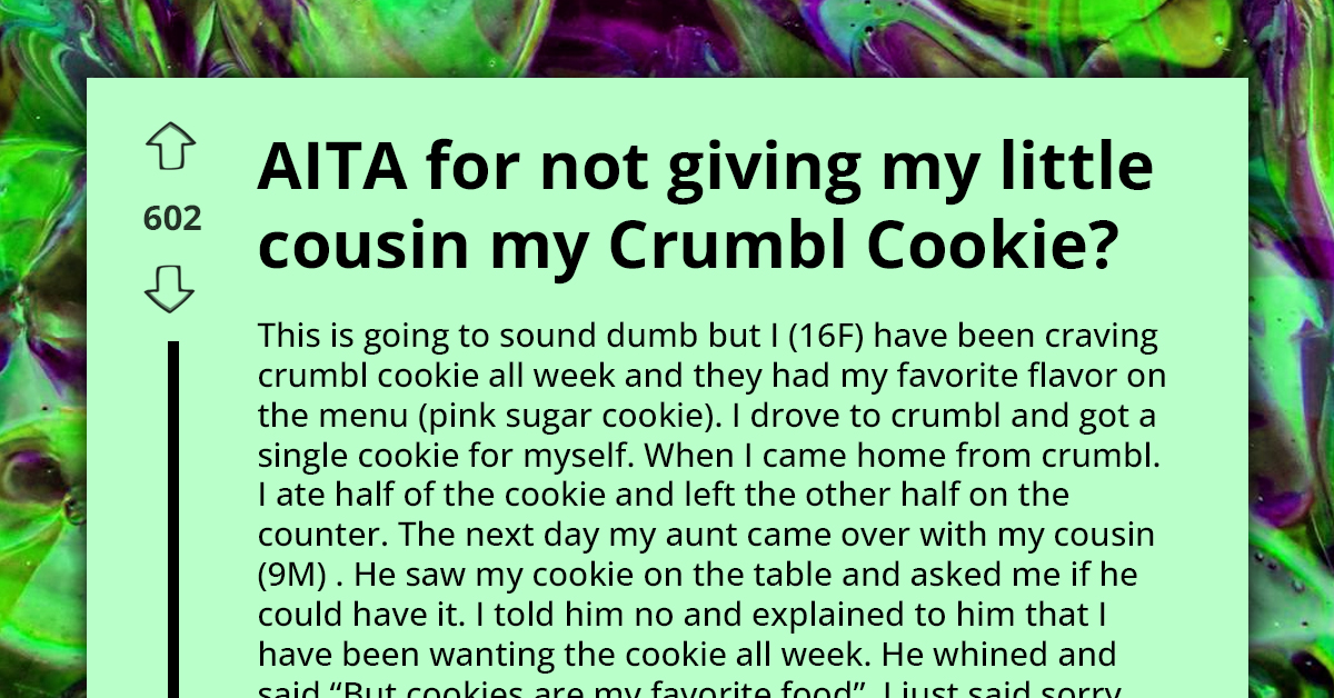 Teen Refuses to Share Cookie with Cousin, Stomps on It After Attempted Snatch