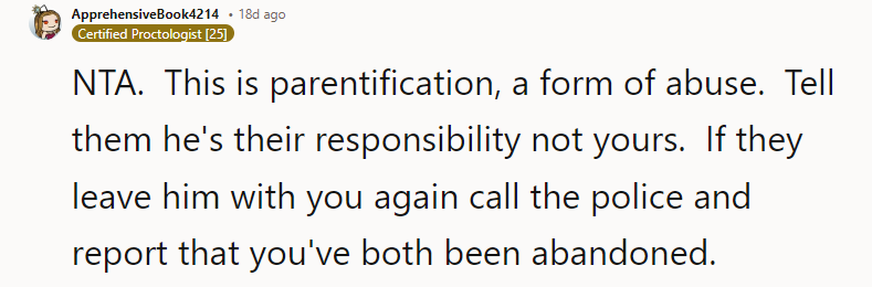 NTA. This is parentification, a form of abuse.