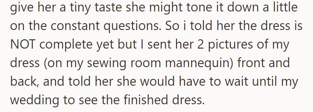 To address the constant questions, she sent two pictures of the unfinished dress, saying the final version would be revealed at the wedding.