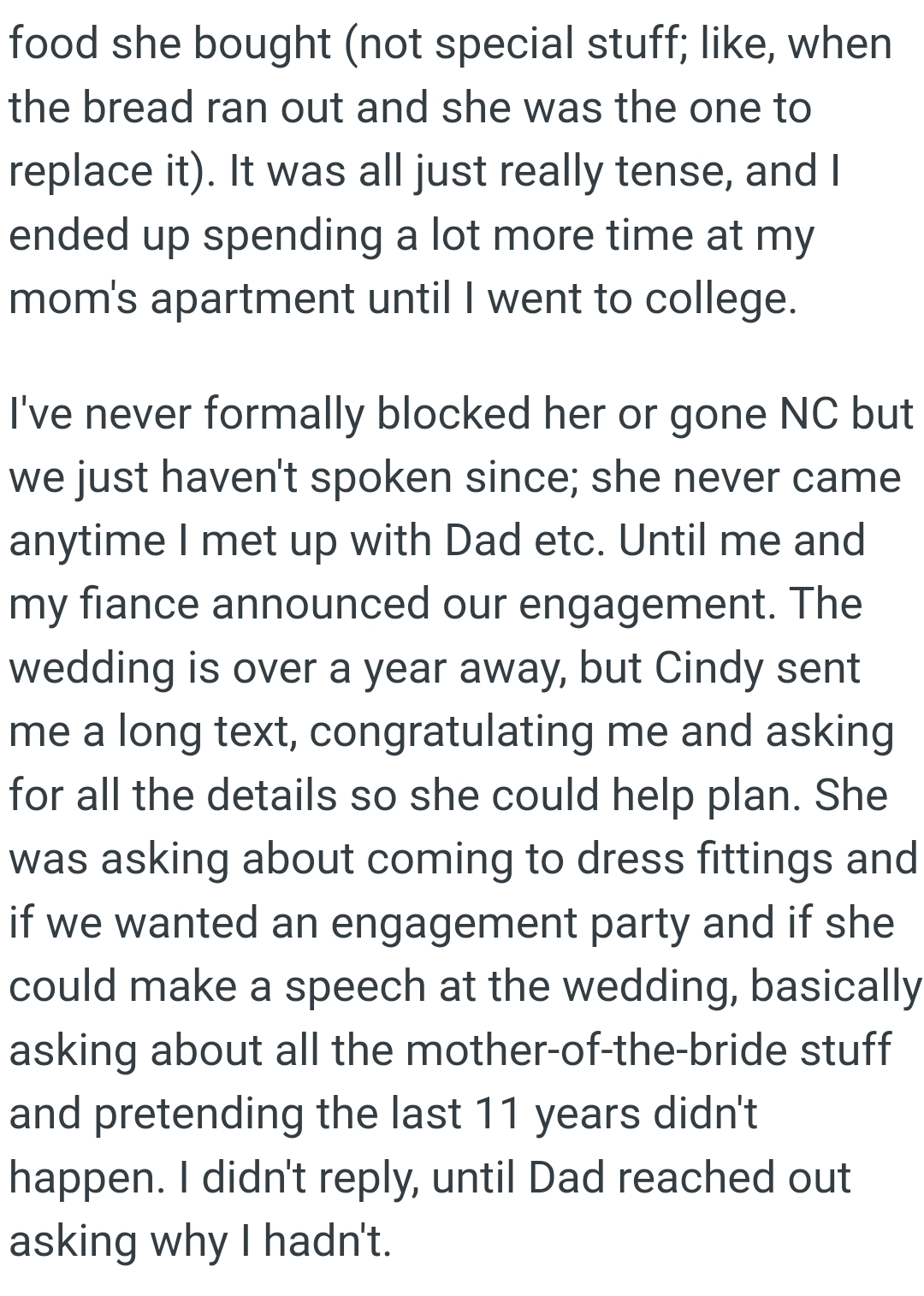 The wedding is over a year away, but Cindy sent her a long text