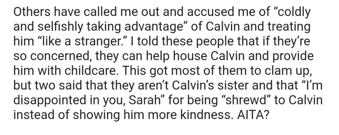 People are now calling out OP and accusing her of treating Calvin like a stranger.