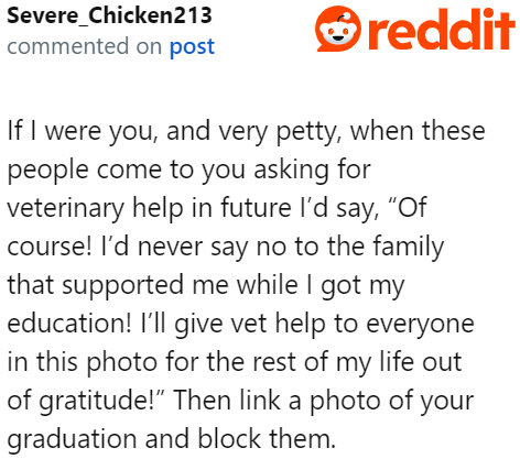 If this Redditor were in the OP's shoes and wanted to be petty, here is what they would do: