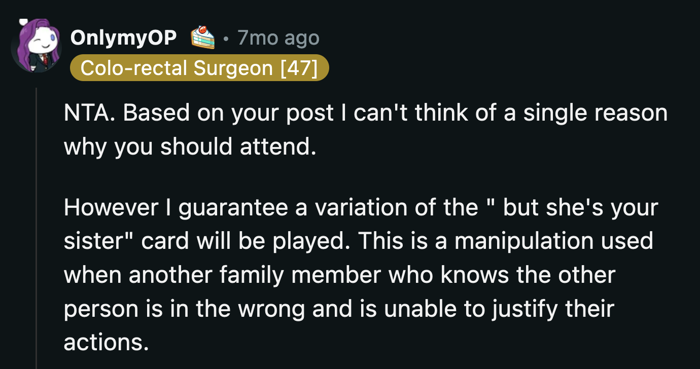 Redditors warned OP about the 'family card' relatives would pull to guilt her, as if DNA trumped and erased every insult and wrongdoing.