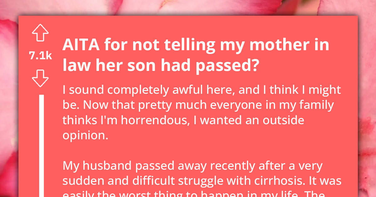 Redditor Asks If She Was Wrong For Not Informing Husband's Abusive Mother About His Death