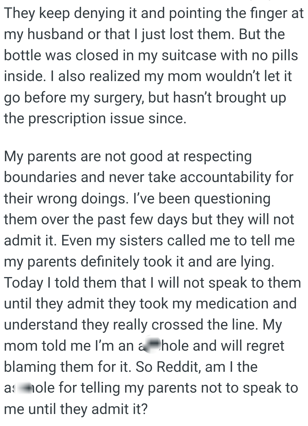 OP's sisters called her to tell her that their parents definitely took it and are lying